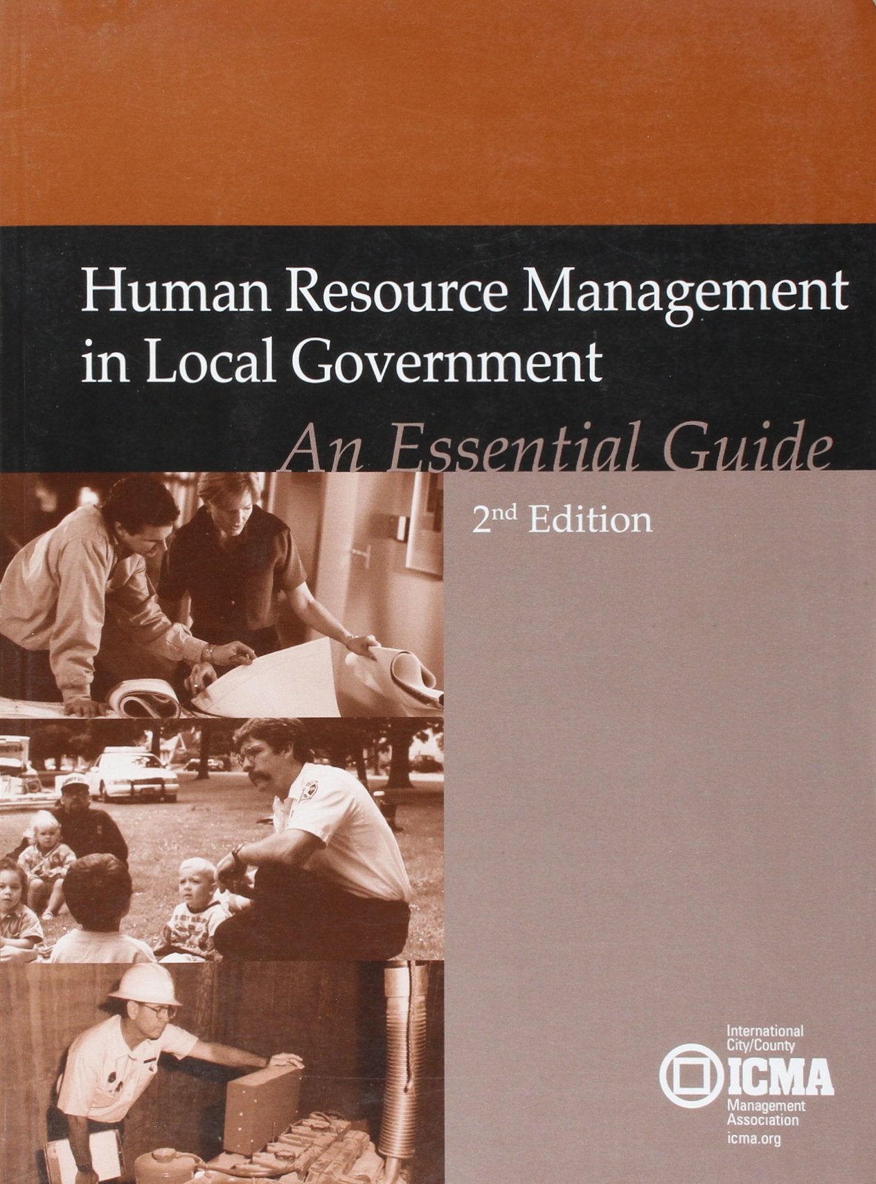 Human Resource Management In Local Government: An Essential Guide, 2nd Edition,Used