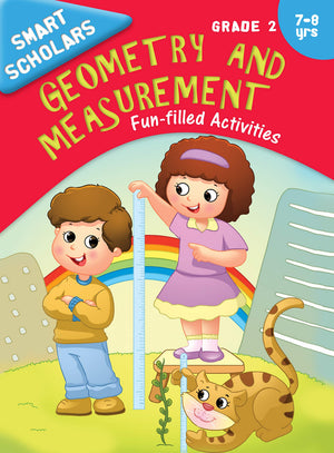 Geometry: Grade 2 Fun-Filled Activity Book For Kids | Smart Scholars | Basic Geometric Concepts | Shape 3D Recognition | Tangible | Visual Learning ; 7+ Ages