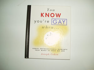You Know You're Gay When . . .,Used