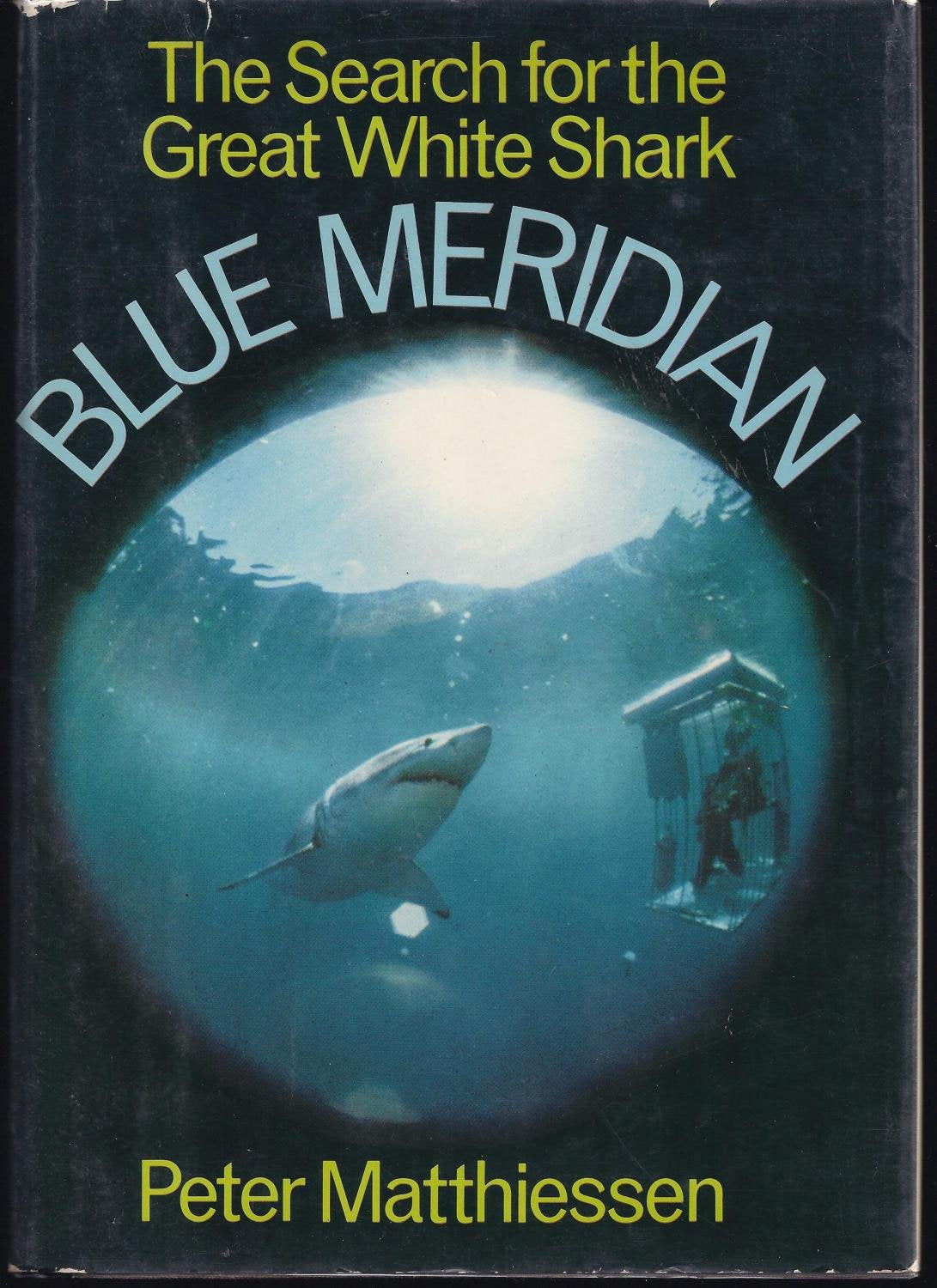 Blue Meridian: The Search for the Great White Shark,Used