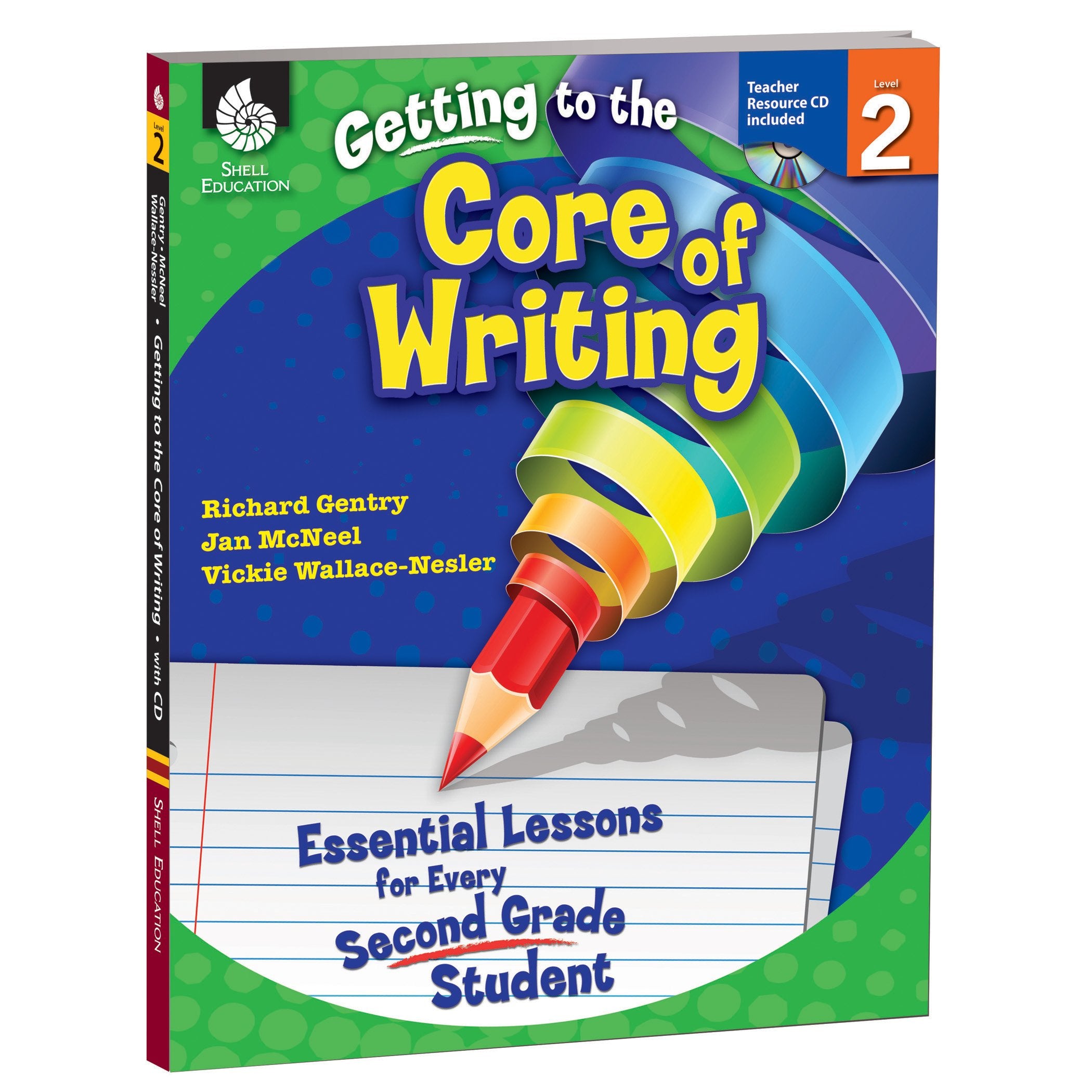 Getting To The Core Of Writing: Essential Lessons For Every Second Grade Student,Used