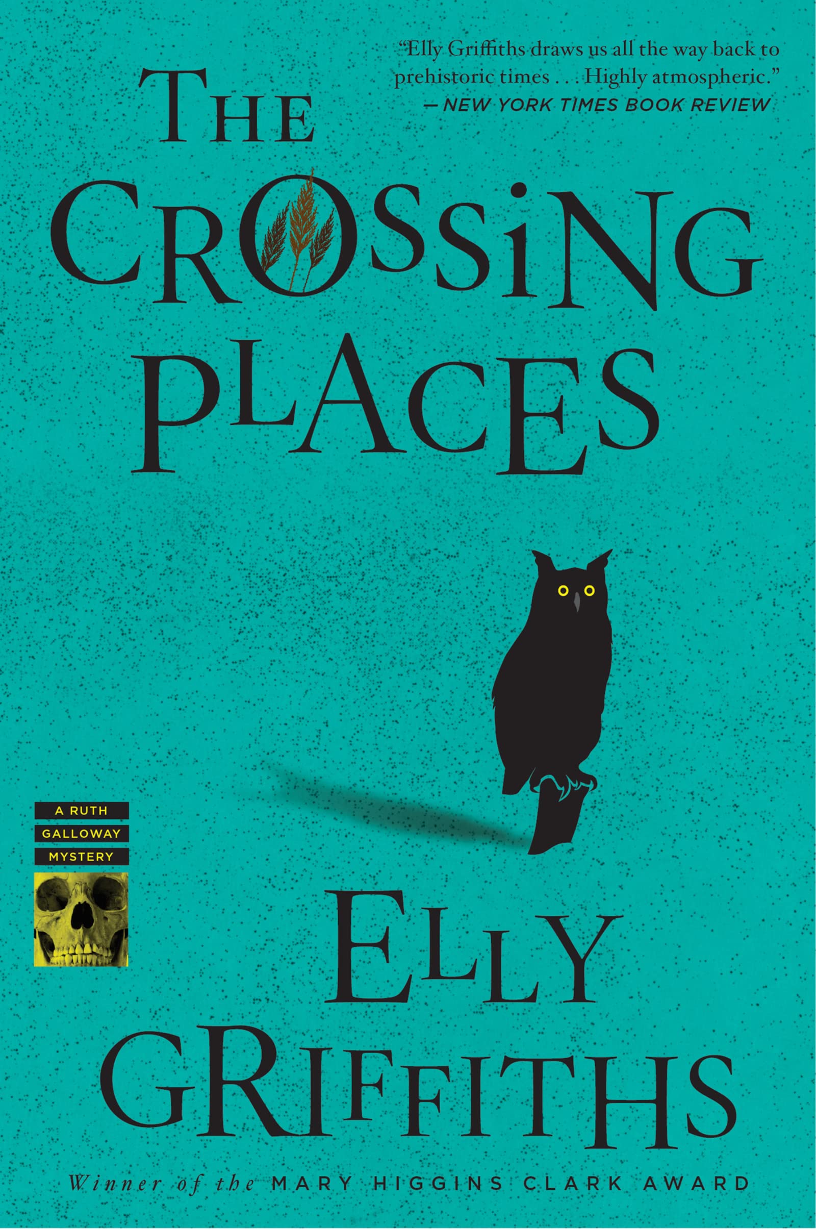 The Crossing Places (Ruth Galloway Mysteries) (Ruth Galloway Mysteries, 1),Used