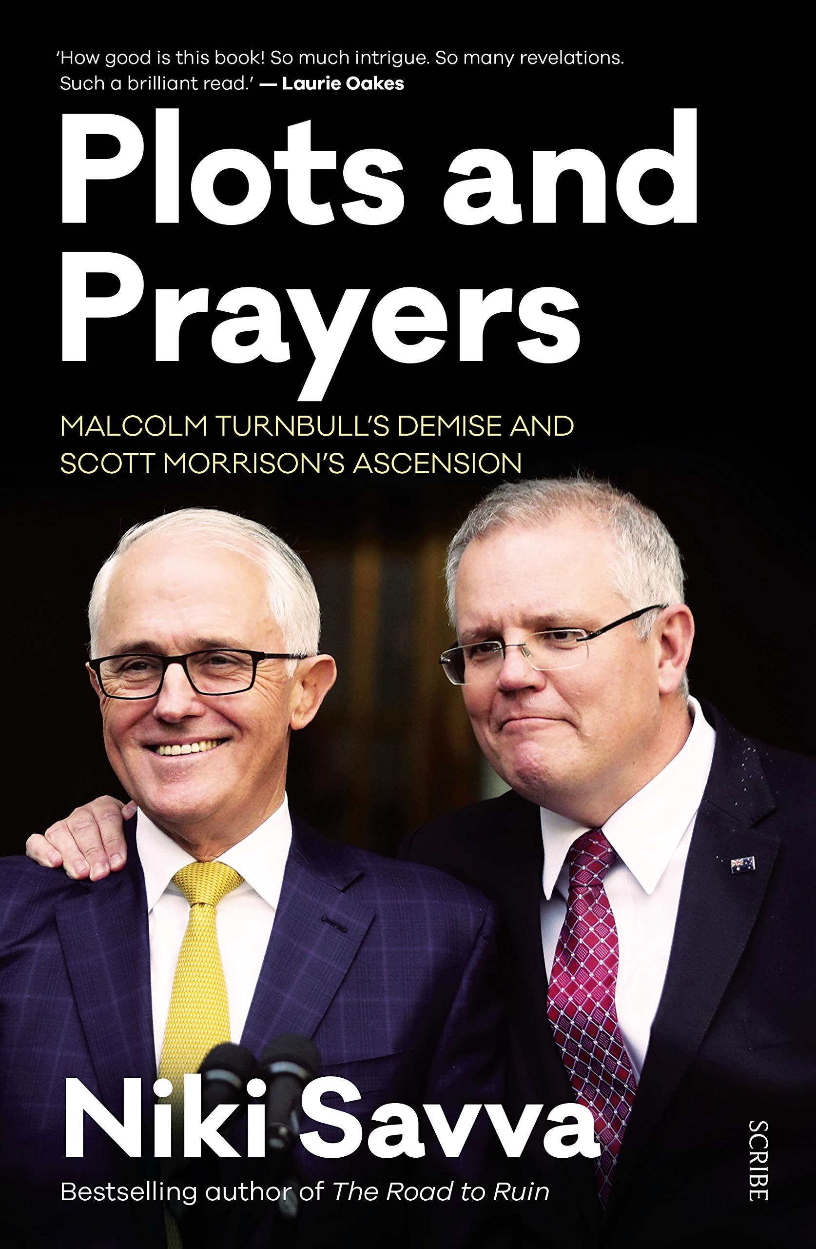 Plots and Prayers: Malcolm Turnbulls demise and Scott Morrisons ascension,Used