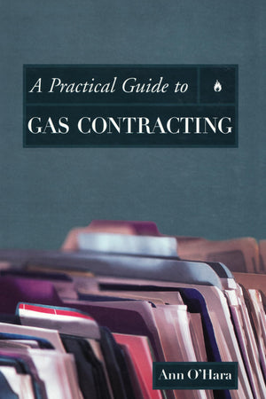 A Practical Guide to Gas Contracting,Used