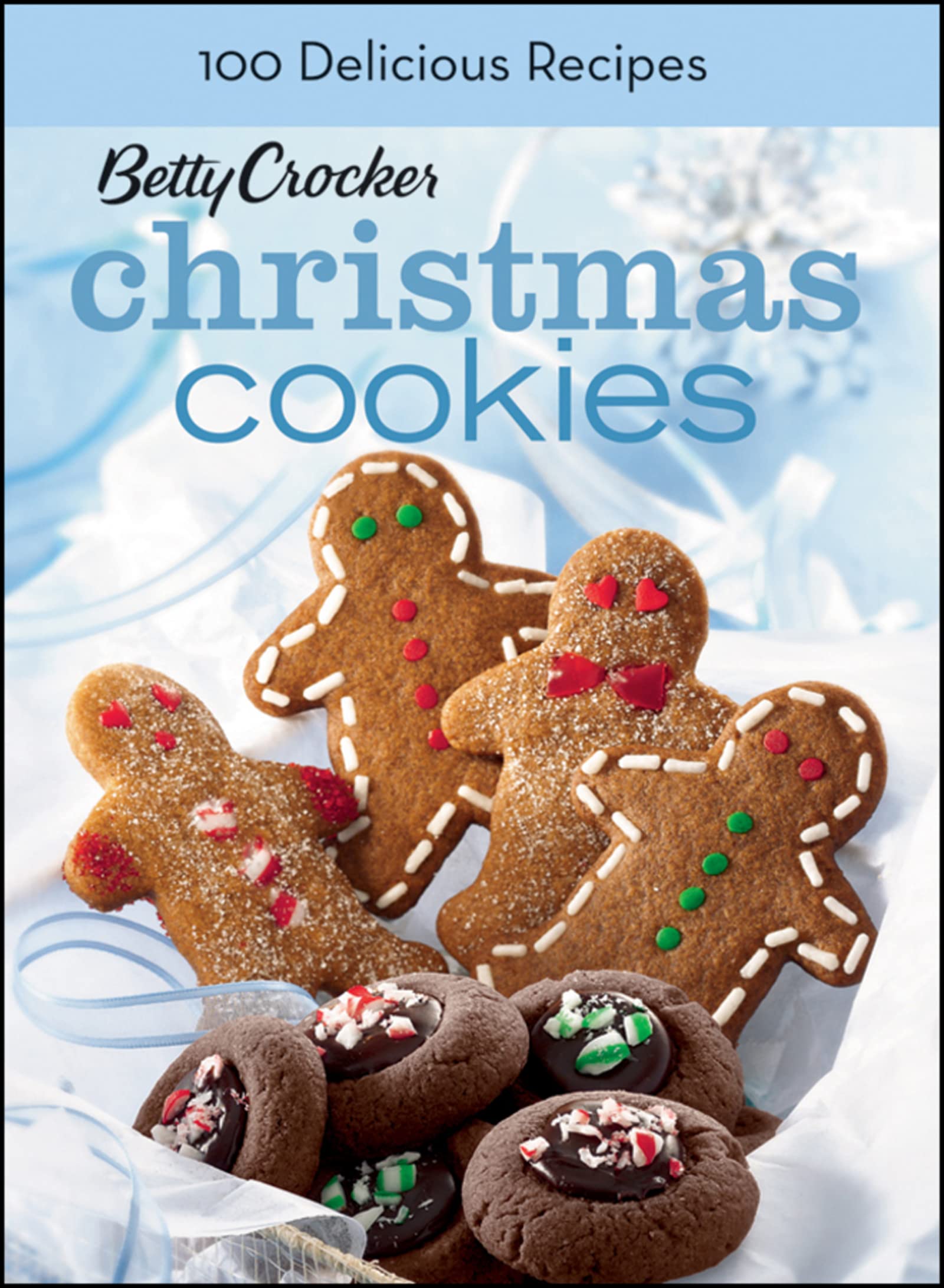 Betty Crocker Christmas Cookies, BN Edition: 100 Recipes for the Way You Really Cook,Used