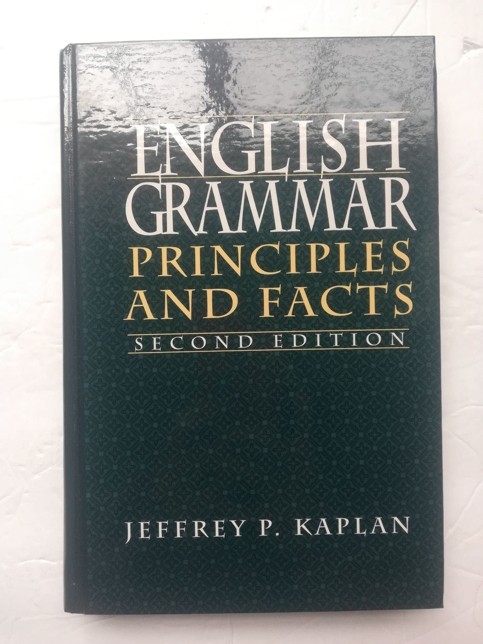 English Grammar: Principles and Facts (2nd Edition),Used