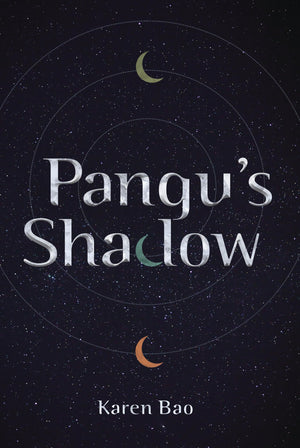 Pangu's Shadow,New