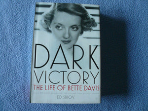 Dark Victory: The Life of Bette Davis