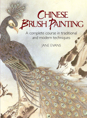 Chinese Brush Painting: A Complete Course in Traditional and Modern Techniques (Dover Art Instruction),Used