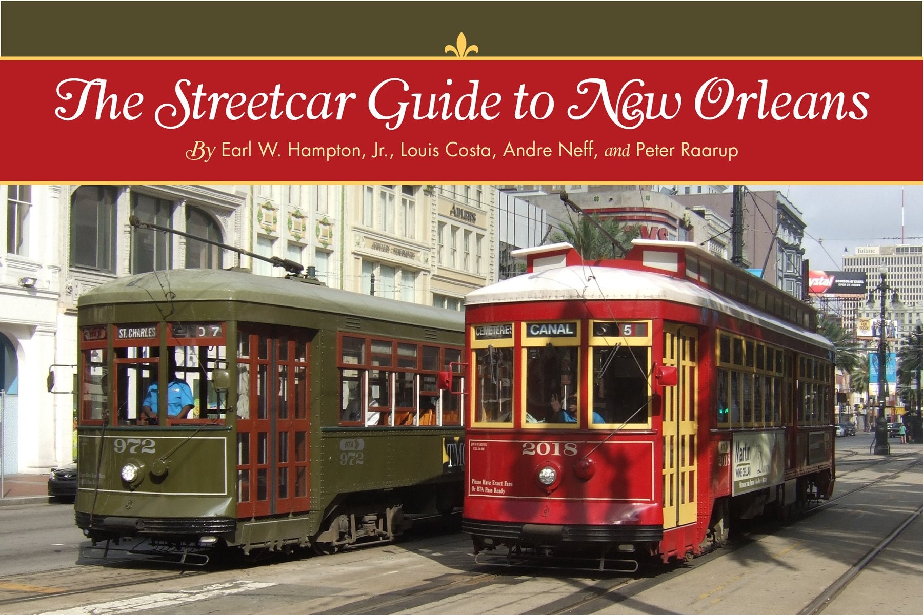 The Streetcar Guide to New Orleans,Used