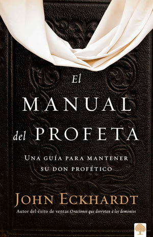 El manual del profeta / The Prophet's Manual (Spanish Edition),Used