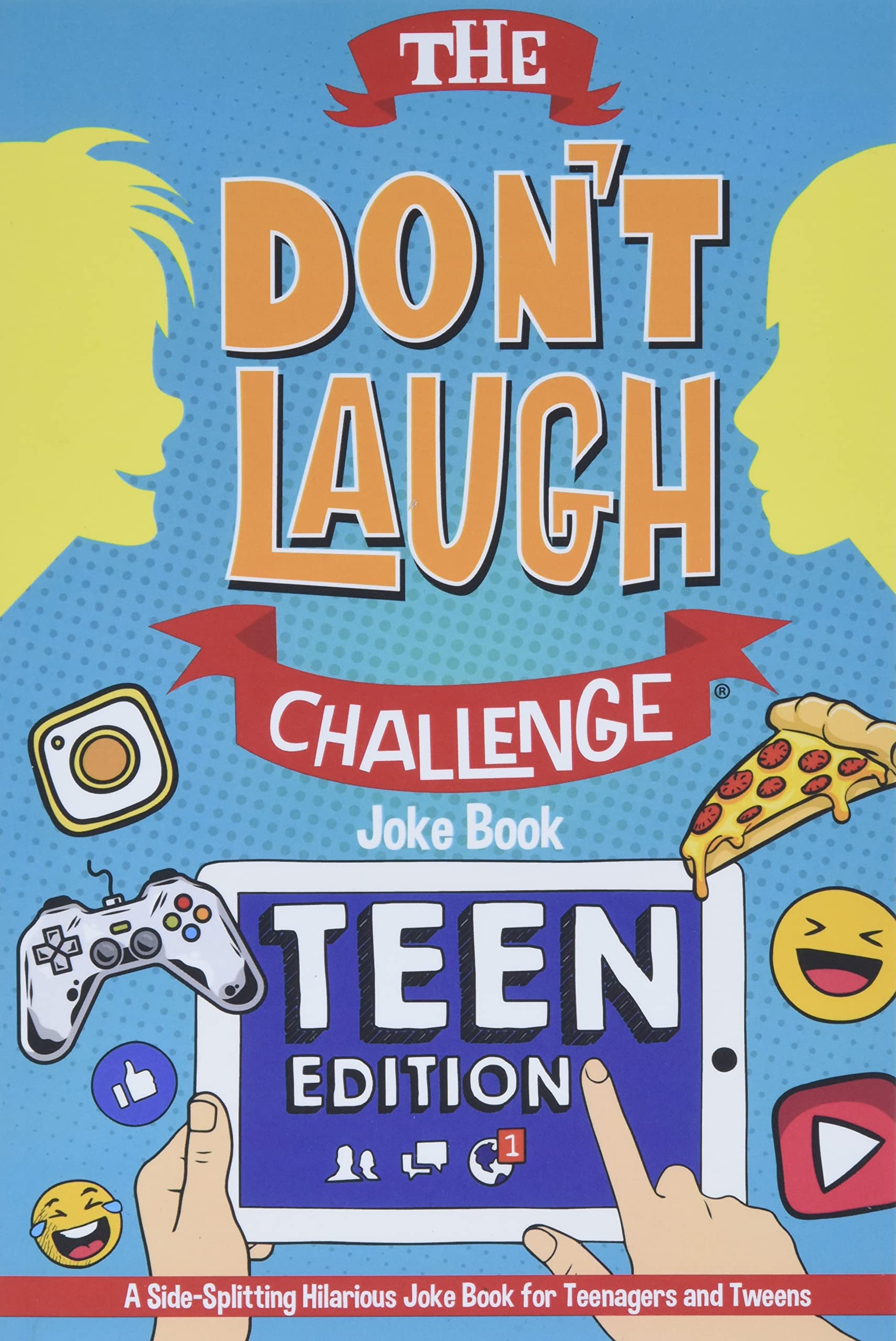 The Don't Laugh Challenge  Teen Edition: A SideSplitting Hilarious Joke Book for Teenagers and Tweens,Used