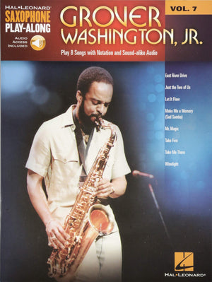 Grover Washington, Jr.  Saxophone PlayAlong Volume 7 (Book/Online Audio) (Hal Leonard Saxophone PlayAlong, 7),New