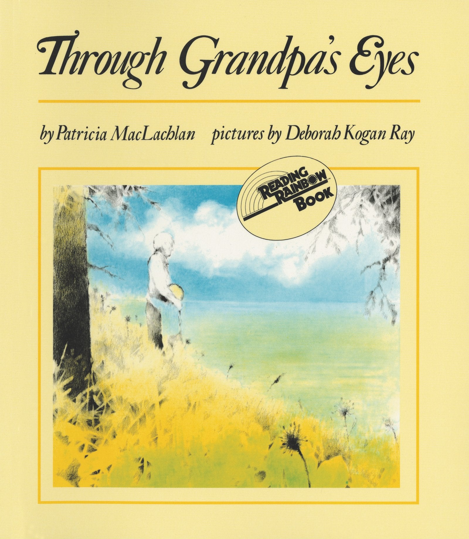 Through Grandpa'S Eyes (Reading Rainbow Books),Used