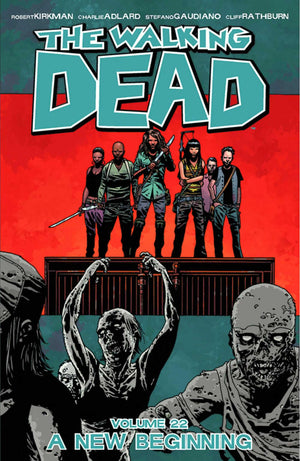 Walking Dead Volume 22: A New Beginning (Walking Dead, 22),Used