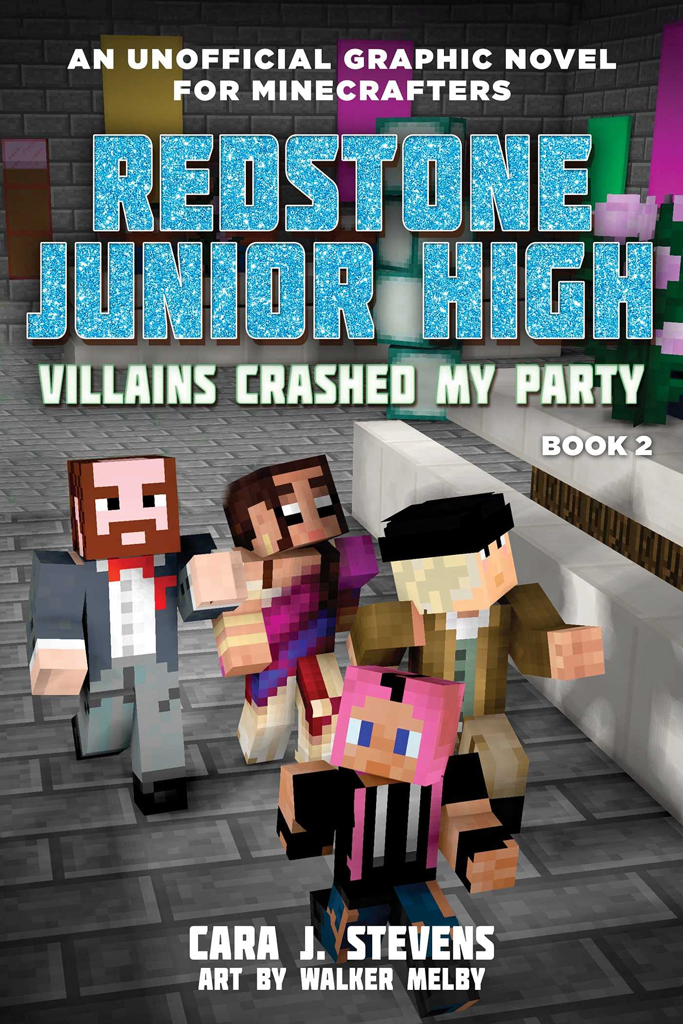Villains Crashed My Party: Redstone Junior High #2,New