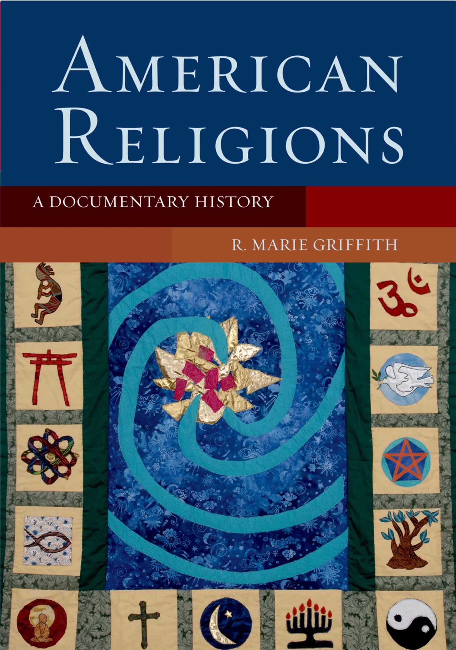 American Religions: A Documentary History,Used