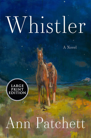 Whistler: A Novel