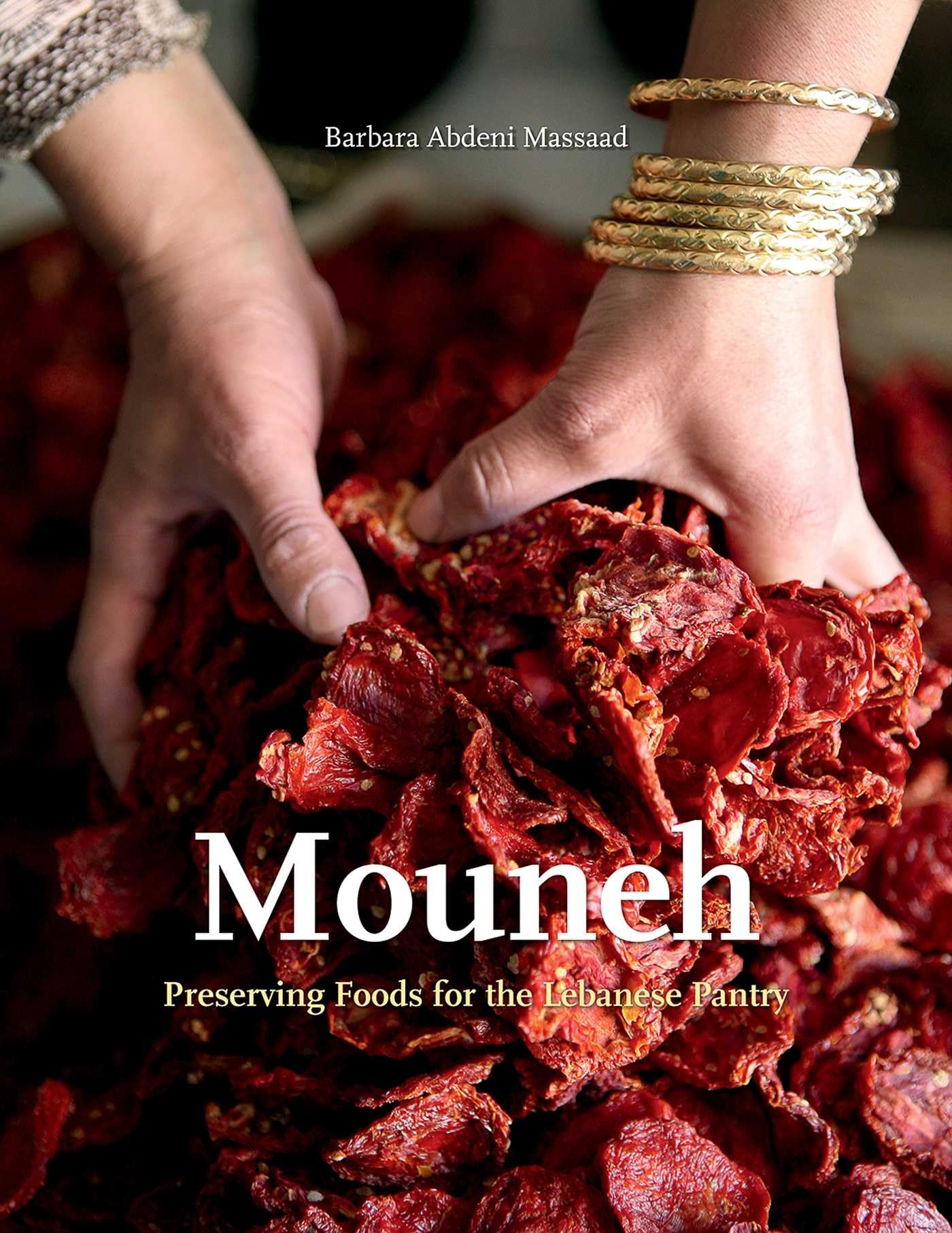 Mouneh: Preserving Foods for the Lebanese Pantry (Cooking with Barbara Abdeni Massaad),Used