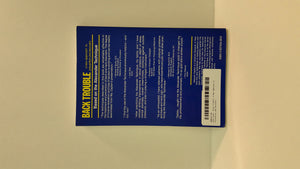 Back Trouble: A New Approach to Prevention and Recovery,Used