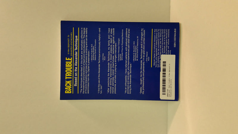 Back Trouble: A New Approach to Prevention and Recovery,Used
