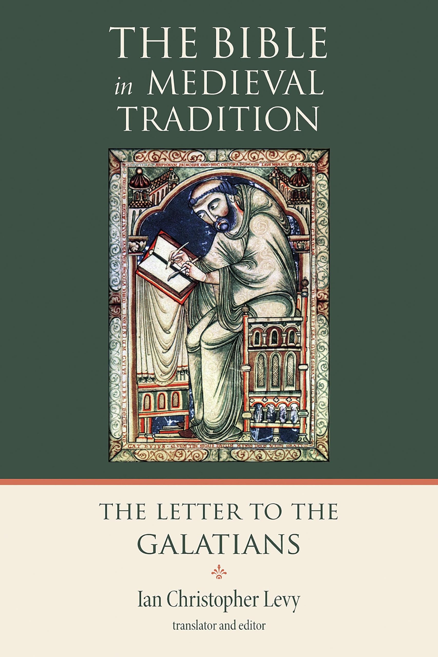 The Letter To The Galatians (The Bible In Medieval Tradition (Bmt)),Used