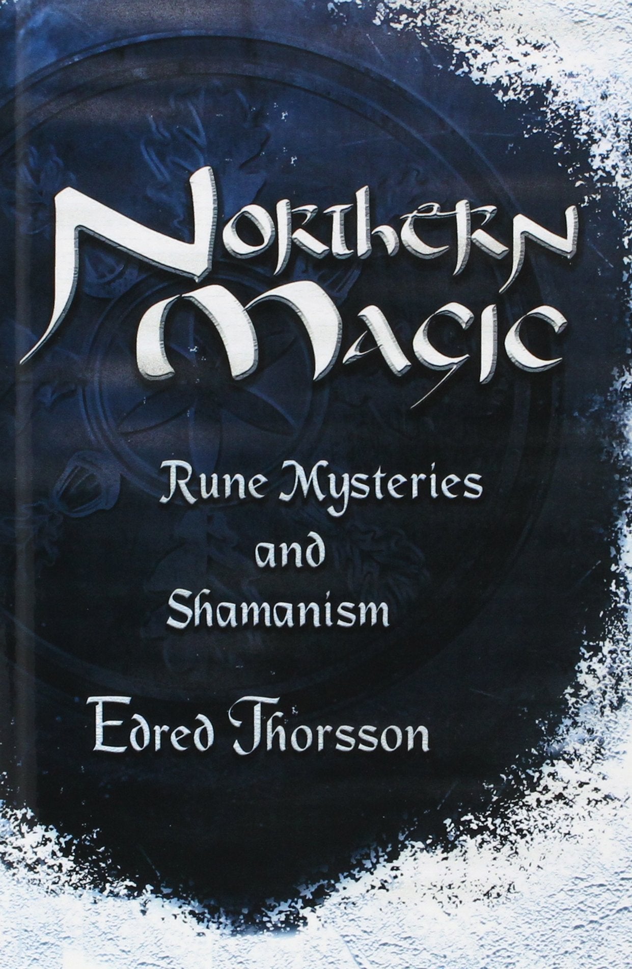 Northern Magic: Rune Mysteries and Shamanism (Llewellyn's World Religion & Magick),Used