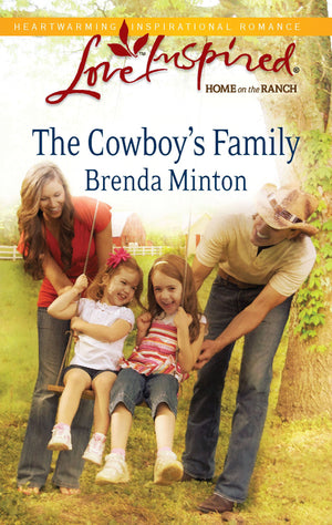 The Cowboy's Family (Love Inspired: Home on the Ranch),Used