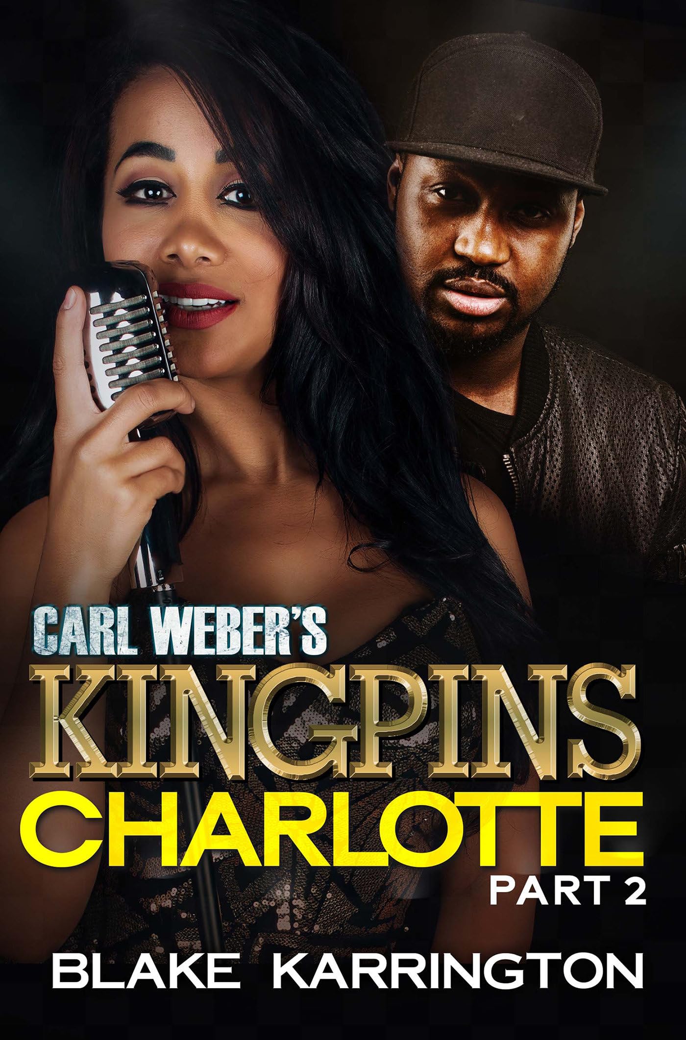 Carl Weber'S Kingpins: Charlotte 2,New