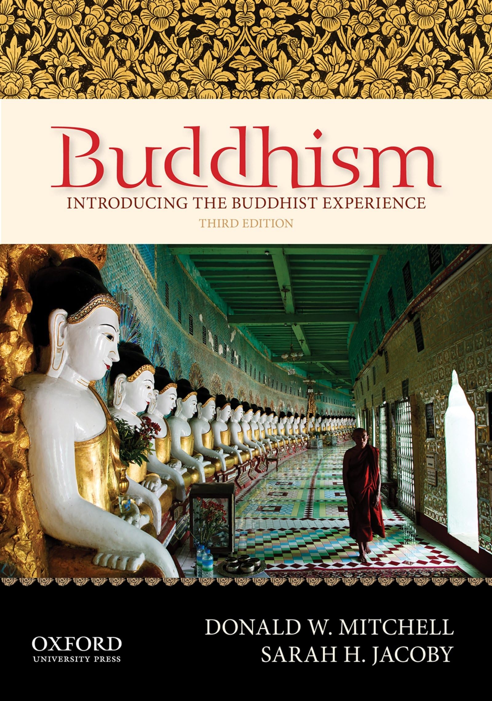 Buddhism: Introducing the Buddhist Experience,New