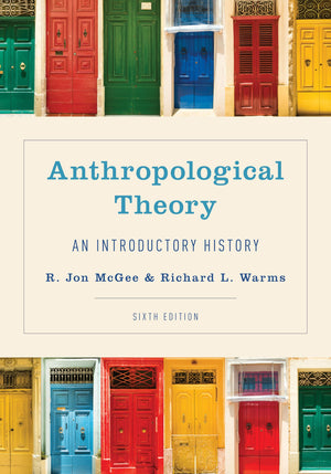 Anthropological Theory: An Introductory History,Used