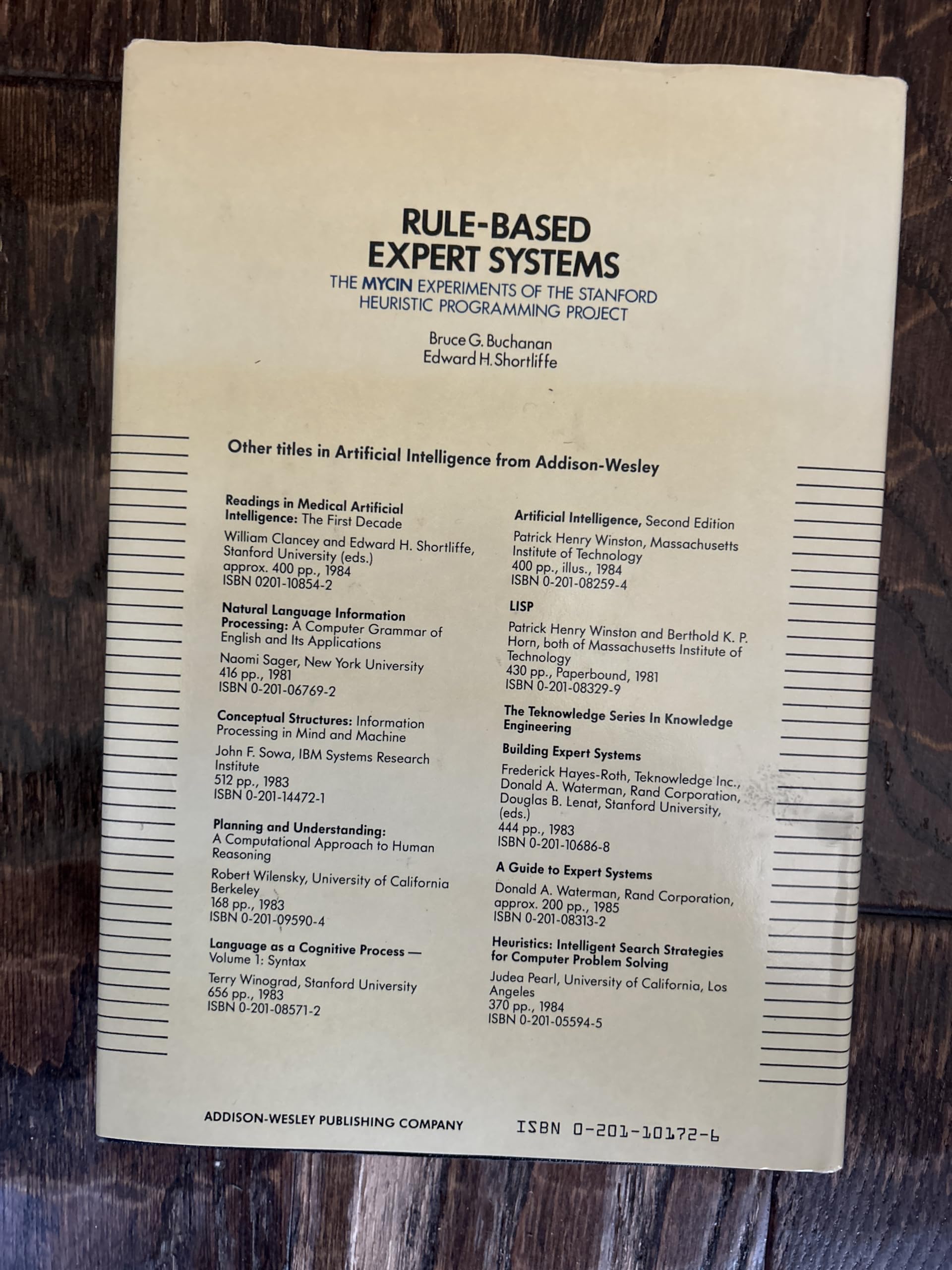 Rule Based Expert Systems: The Mycin Experiments of the Stanford Heuristic Programming Project,Used