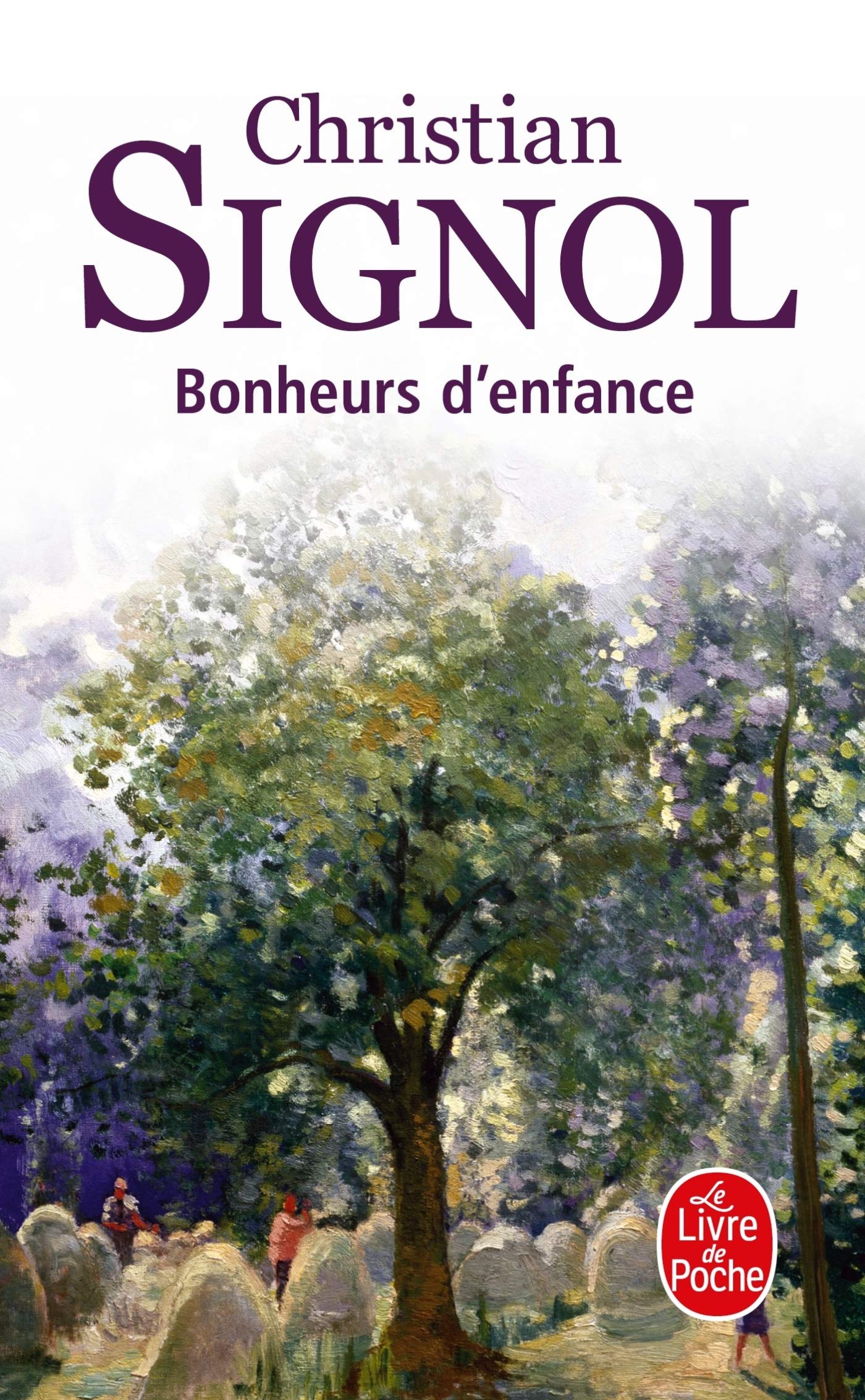 Bonheurs D'Enfance (Le Livre de Poche) (French Edition),Used