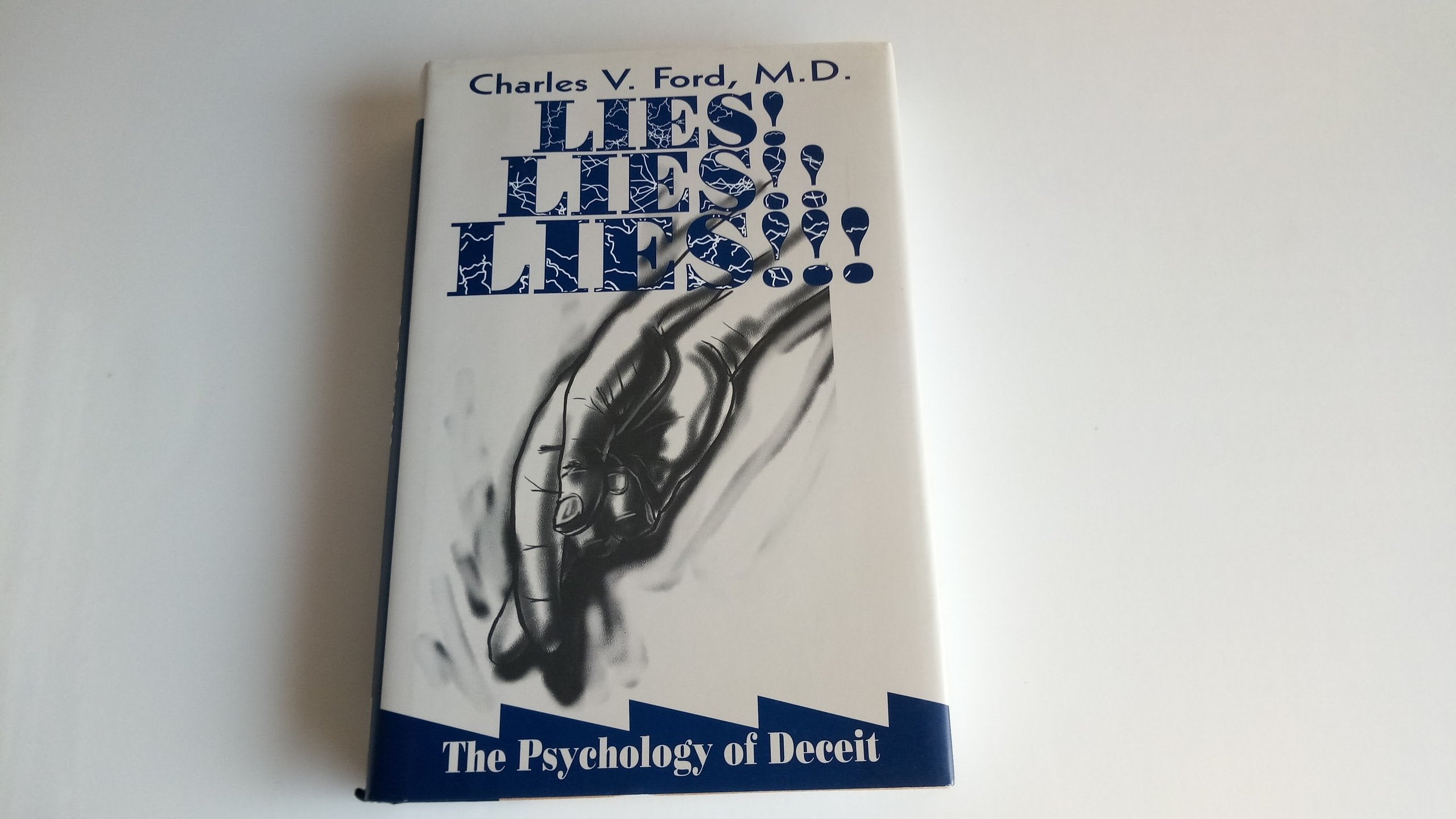 Lies! Lies!! Lies!!!: The Psychology of Deceit,Used