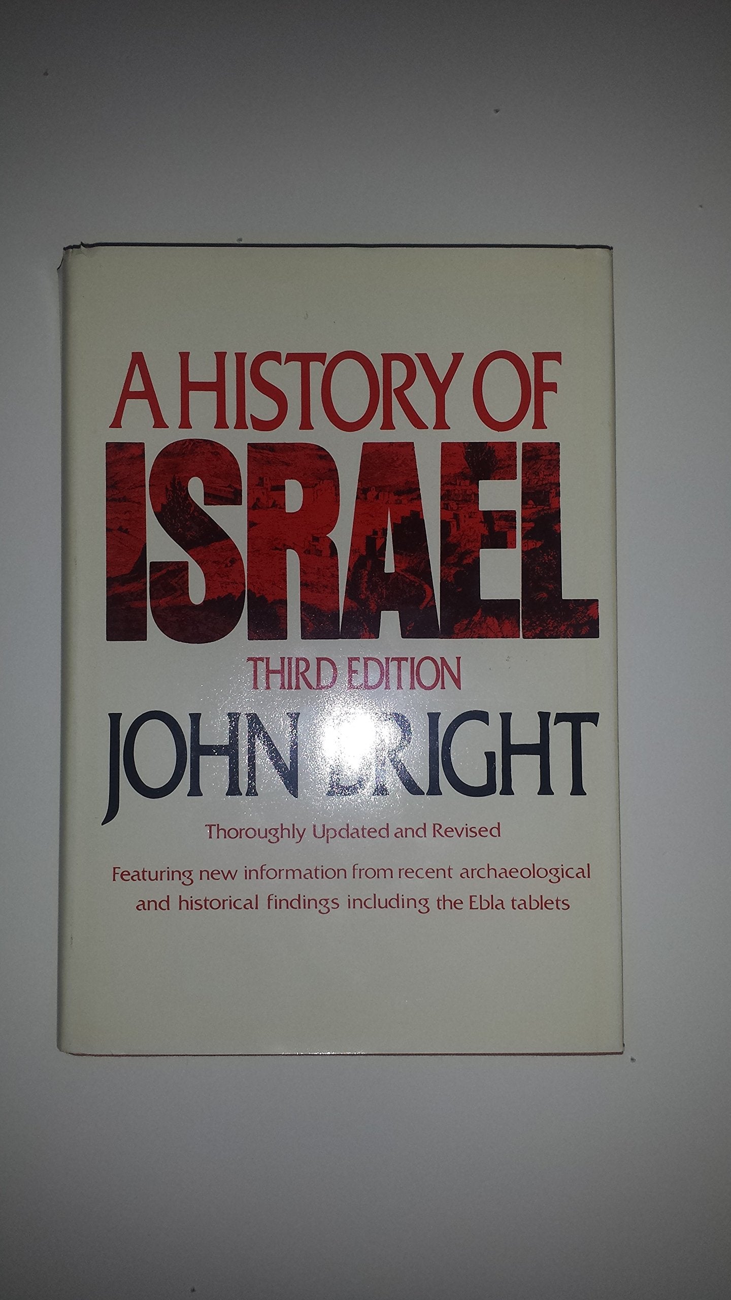 A History of Israel (Westminster AIDS to the Study of the Scriptures),New