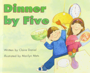 Ready Readers, Stage 3, Book 4, Dinner by Five, Single Copy,Used