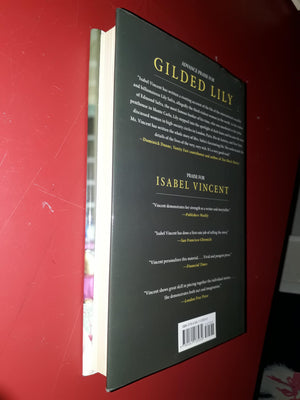 Gilded Lily: Lily Safra: The Making Of One Of The World'S Wealthiest Widows,Used