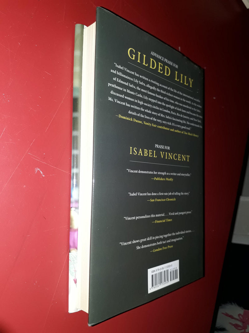 Gilded Lily: Lily Safra: The Making Of One Of The World'S Wealthiest Widows,Used