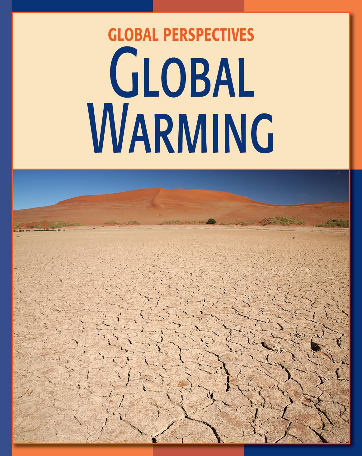 Global Warming (21st Century Skills Library: Global Perspectives),Used