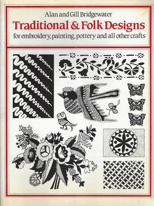 Traditional and Folk Designs for Embroidery, Painting, Pottery and All Other Crafts (Spanish and English Edition),Used