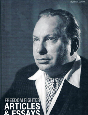 Freedom Fighter, Articles & Essays (L. Ron Hubbard, the Complete Biographical Encyclopedia),Used