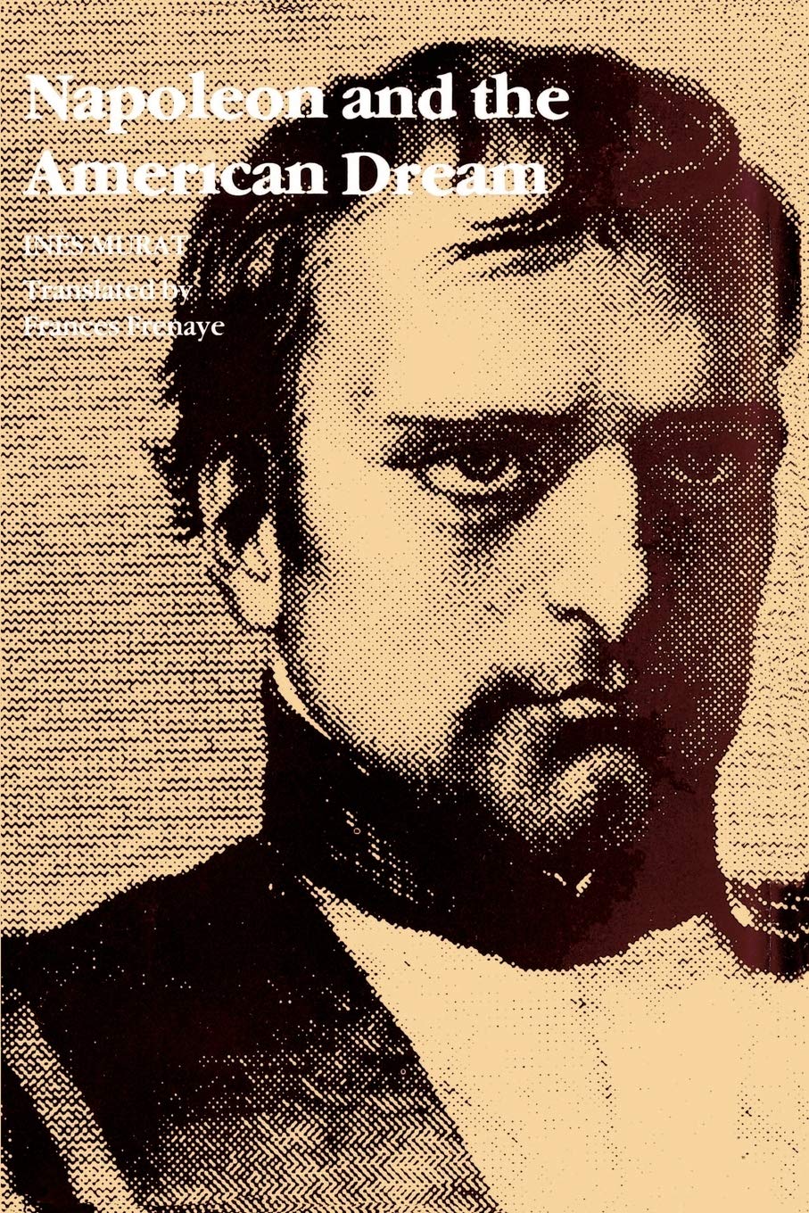 Napoleon And The American Dream,New