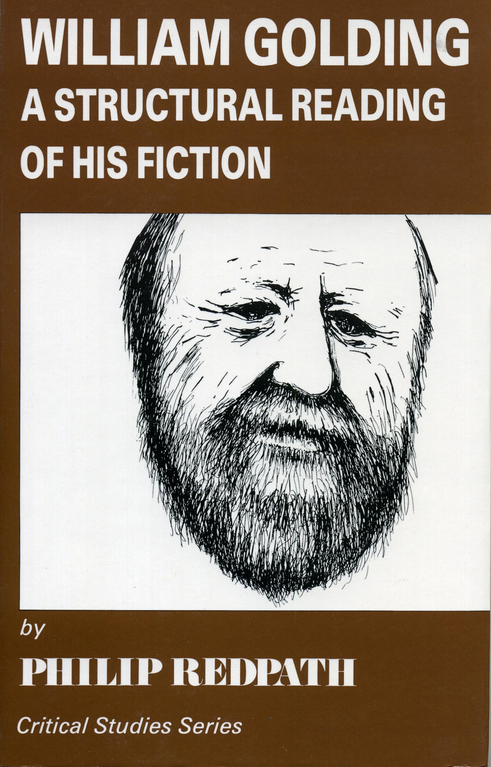 William Golding: A Structural Reading of His Fiction (Critical Studies Series),Used