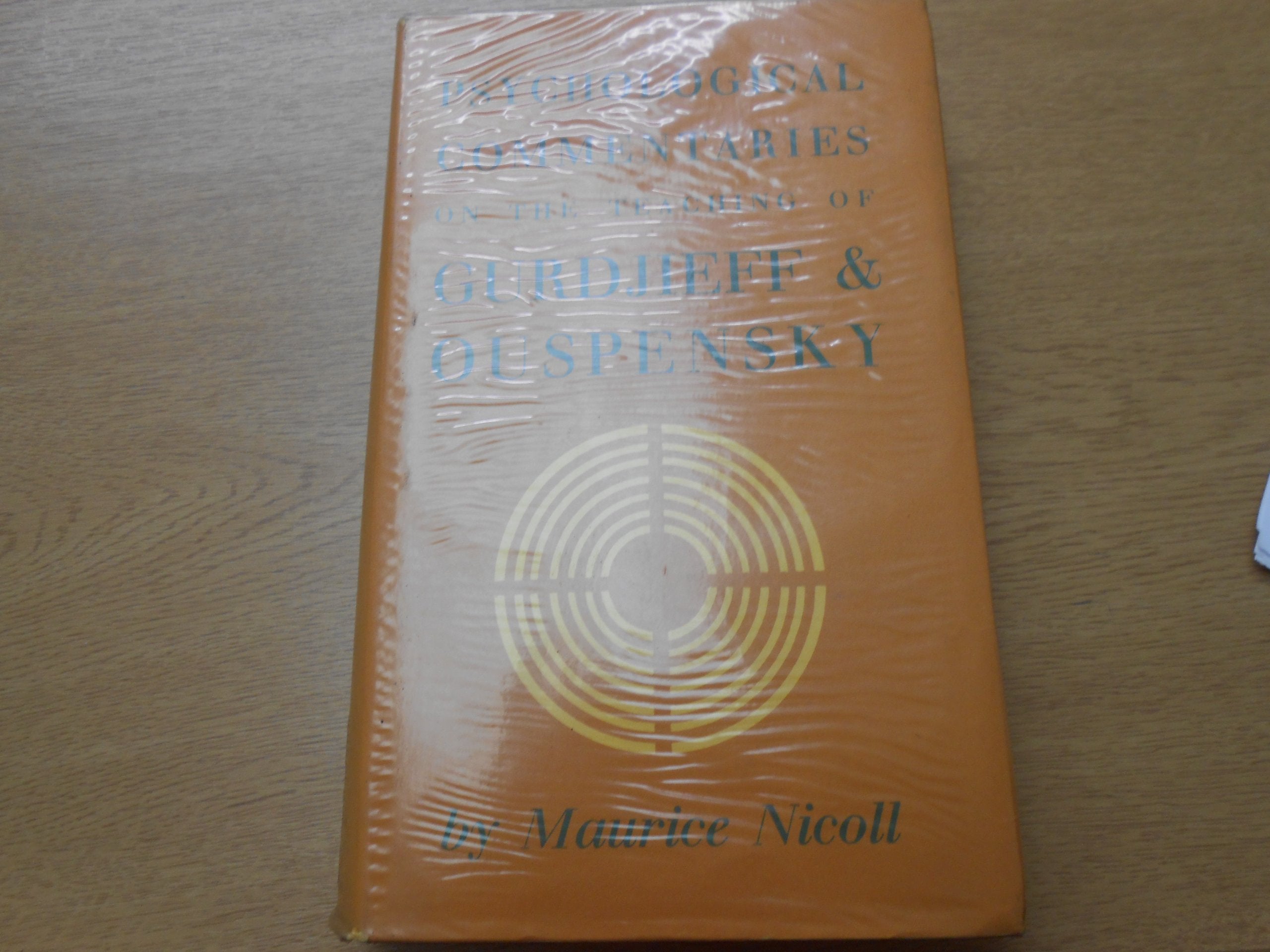 Psychological Commentaries on the Teaching of Gurdjieff and Ouspensky, Volume 3,Used