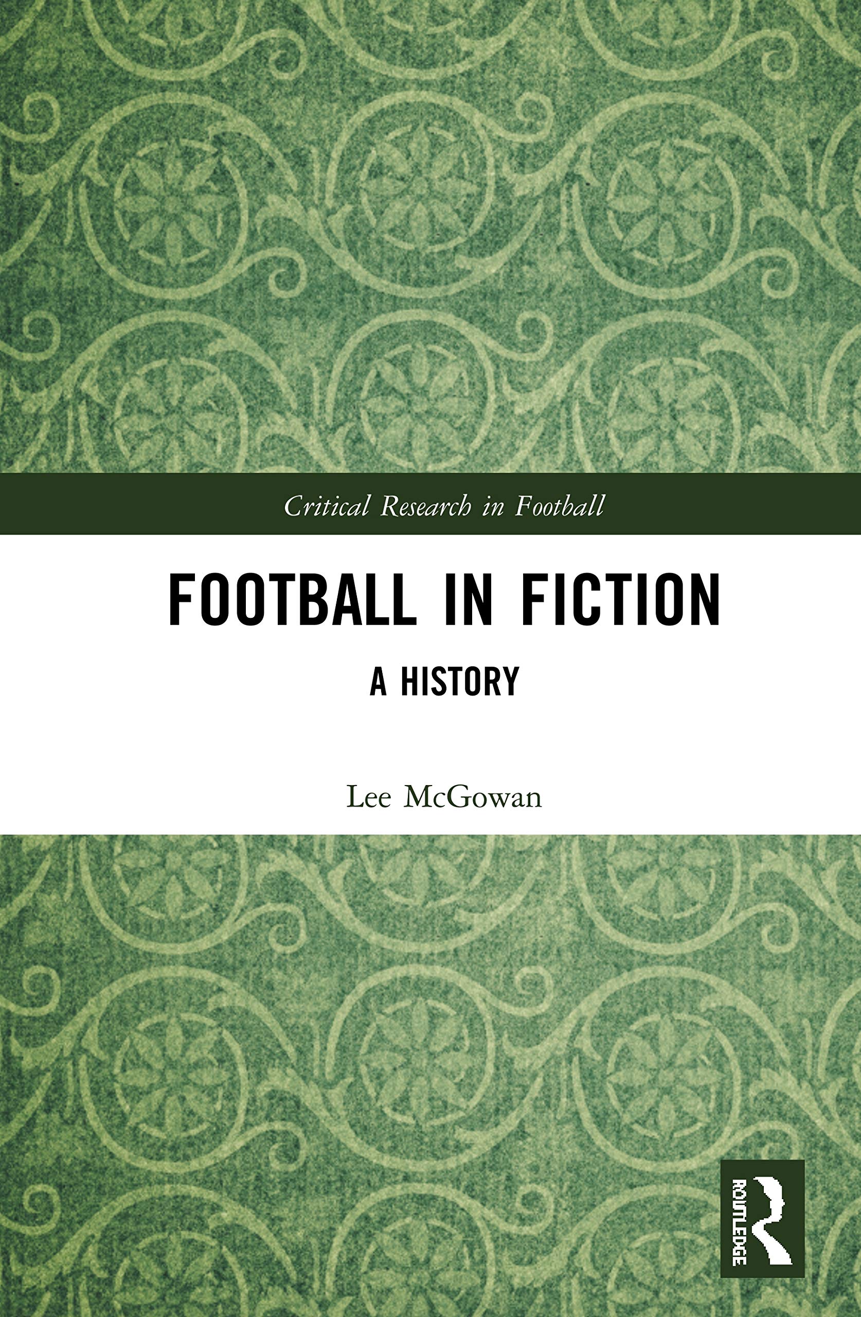 Football in Fiction (Critical Research in Football),Used