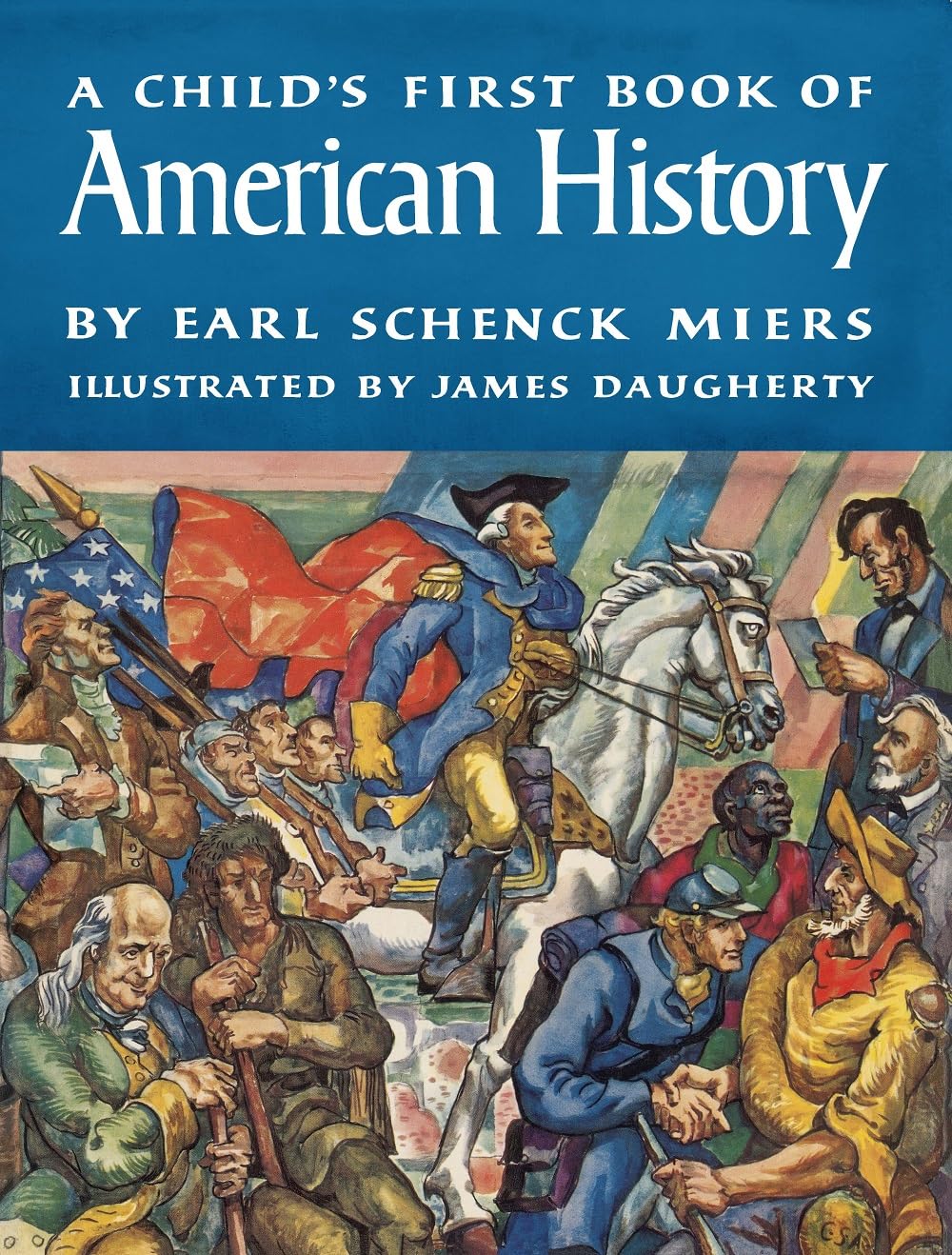 A Childs First Book of American History,Used