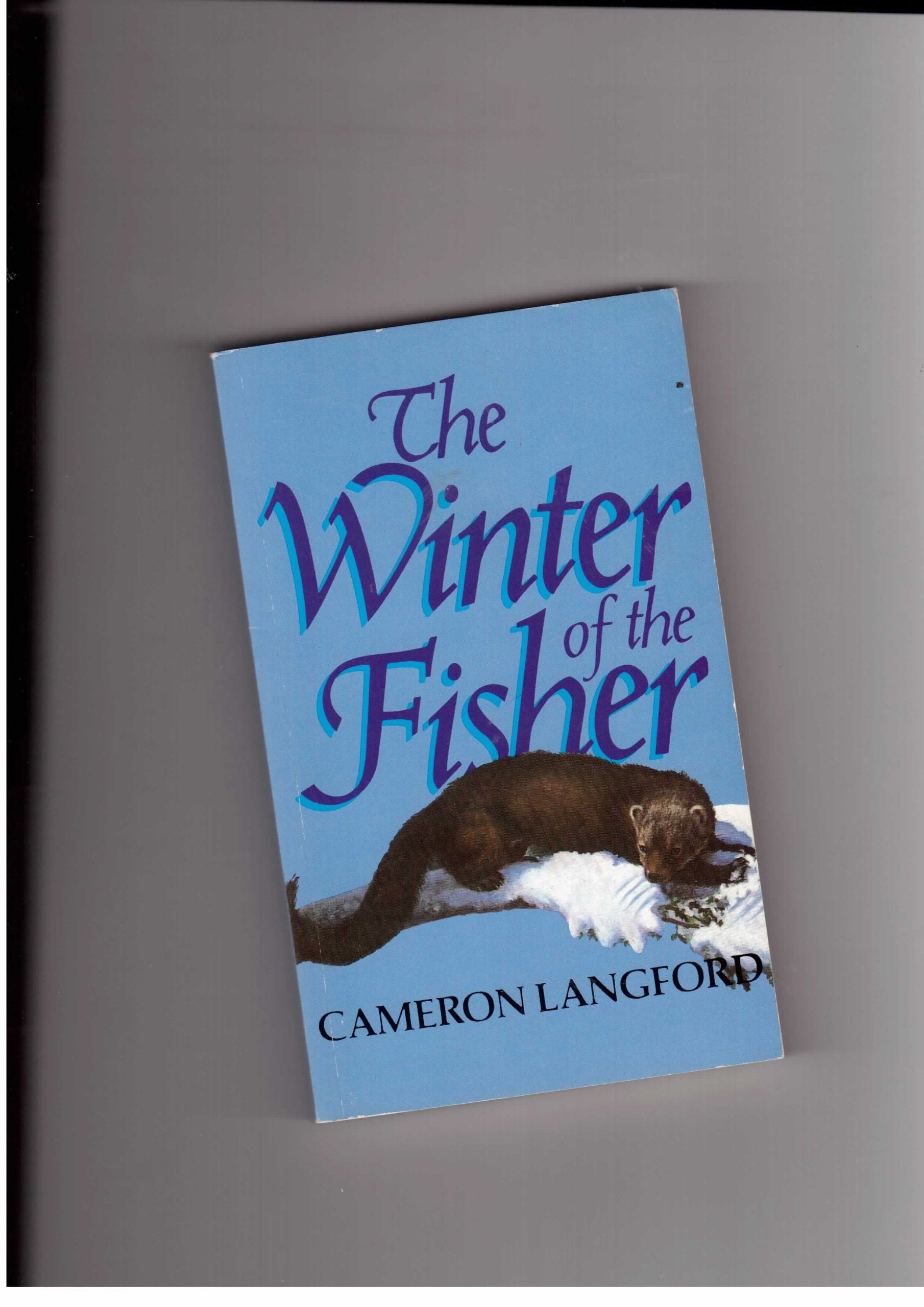 The winter of the fisher,Used