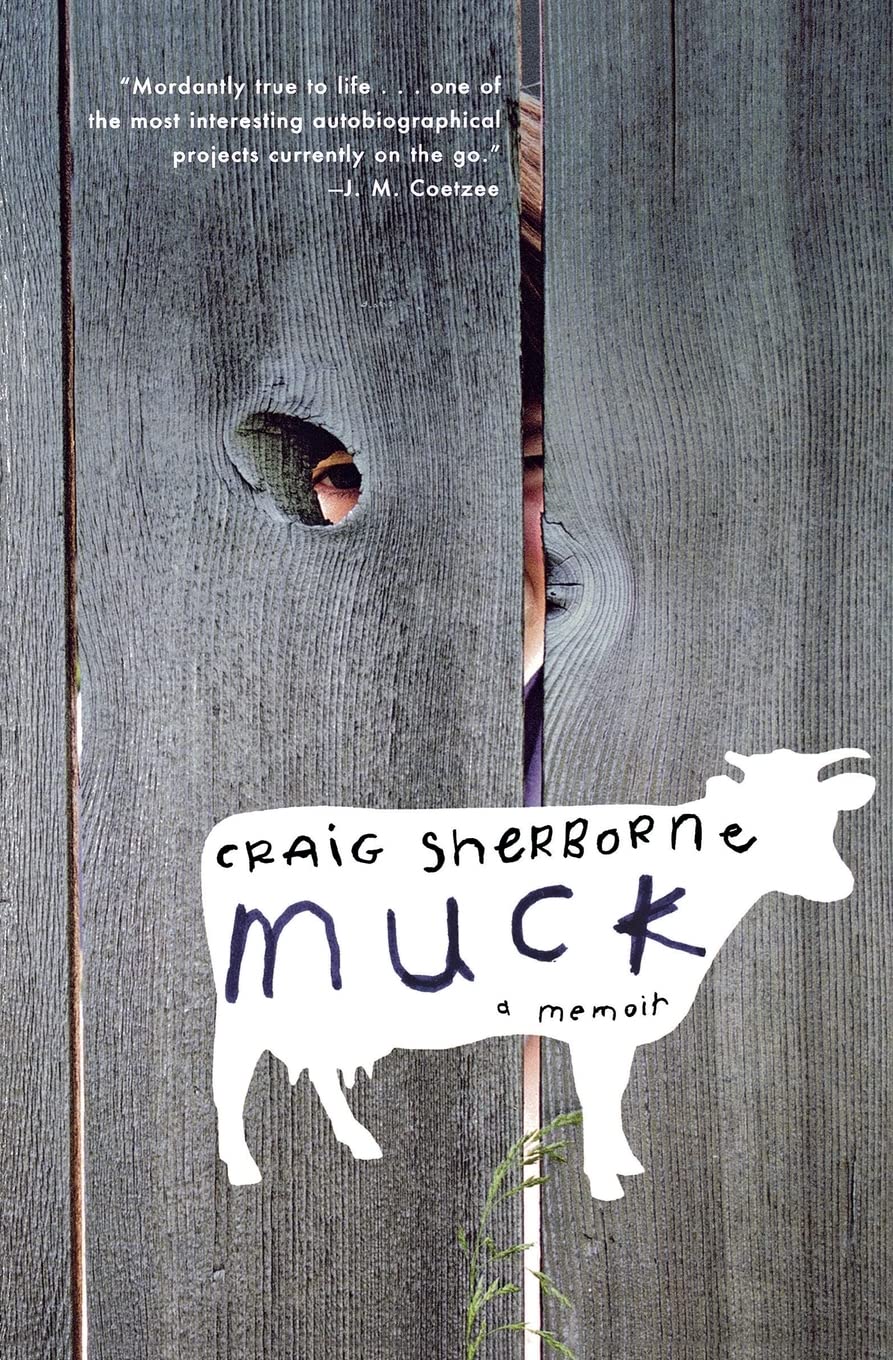 Muck: A Memoir,New