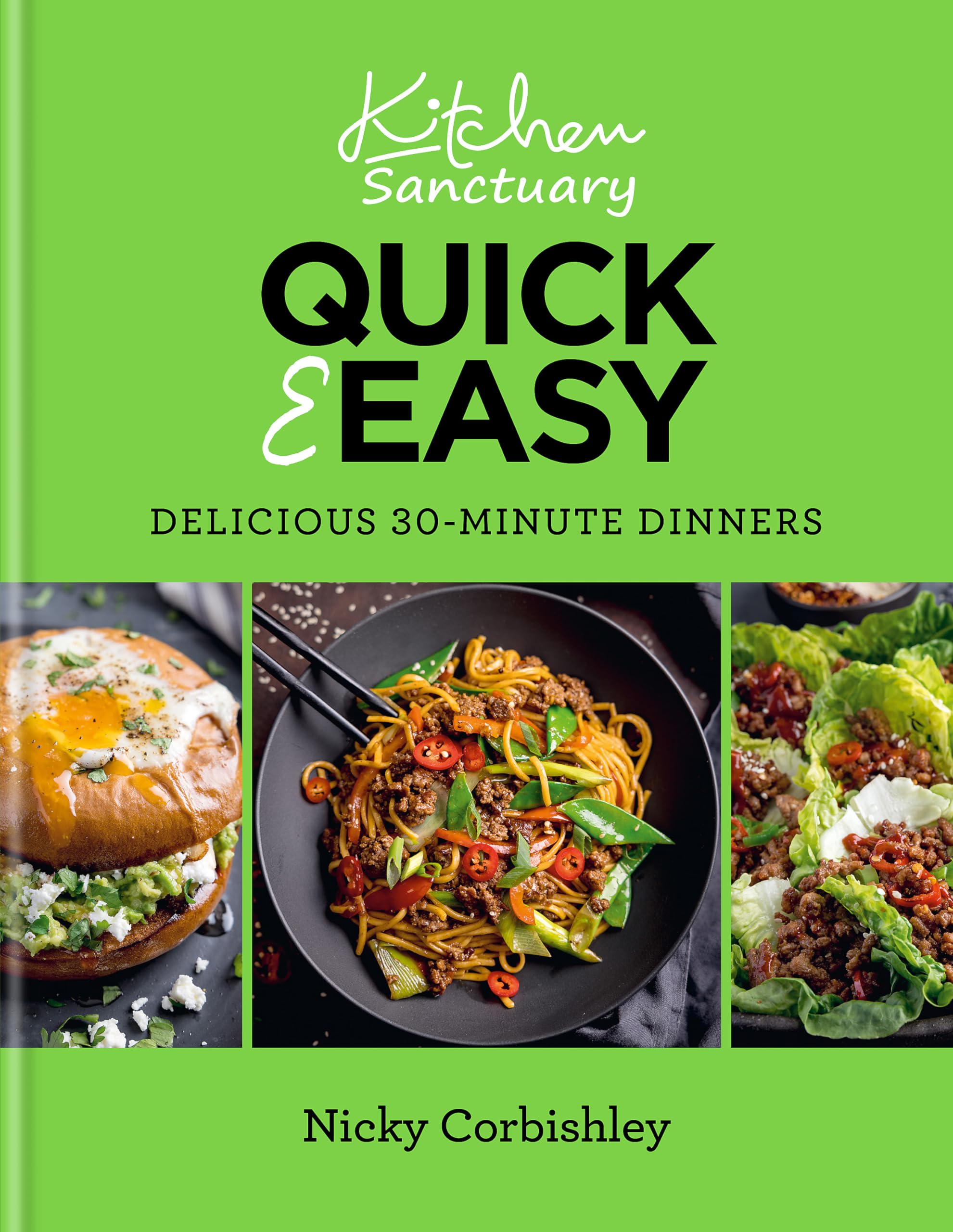 Kitchen Sanctuary Quick & Easy: Delicious 30Minute Dinners,Used