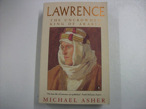 Lawrence: The Uncrowned King of Arabia,Used